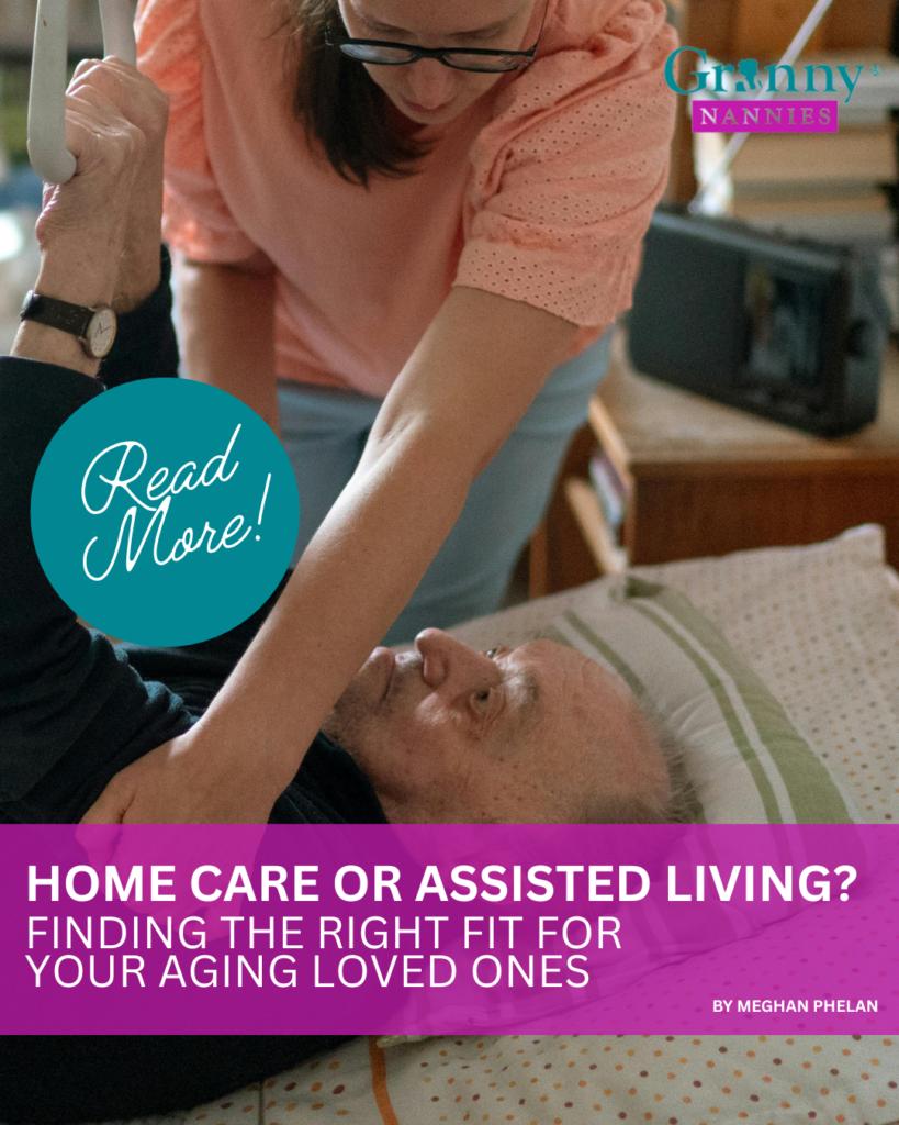 Home Care or Assisted Living? Finding the Right Fit for your Aging Loved Ones